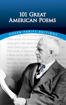 101 Great American Poems - The American Poetry &. Literacy Project