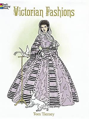 Victorian Fashions Coloring Book - Tom Tierney