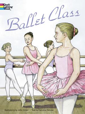 Ballet Class Coloring Book - John Green