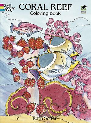 Coral Reef Coloring Book - Ruth Soffer