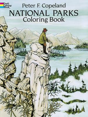 National Parks Coloring Book - Peter F. Copeland