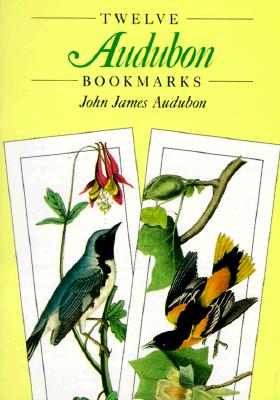 Twelve Audubon Bookmarks - John James Audubon