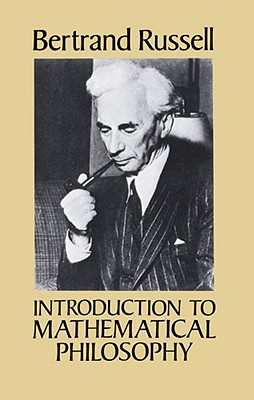 Introduction to Mathematical Philosophy - Bertrand Russell