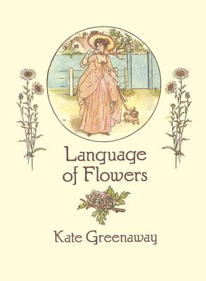 Language of Flowers - Kate Greenaway