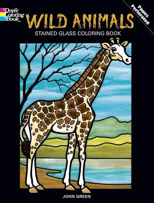 Wild Animals Stained Glass Coloring Book - John Green