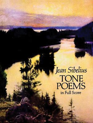 Finlandia and Other Tone Poems in Full Score - Jean Sibelius