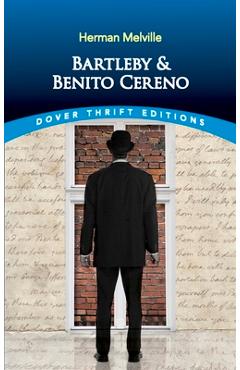 Coperta cărții 'Bartleby and Benito Cereno - Herman Melville'