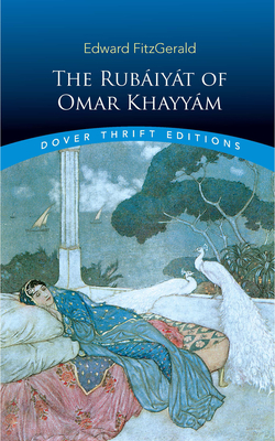 The Rub�iy�t of Omar Khayy�m: First and Fifth Editions - Edward Fitzgerald
