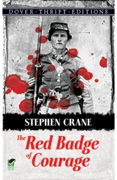 The Red Badge of Courage - Stephen Crane