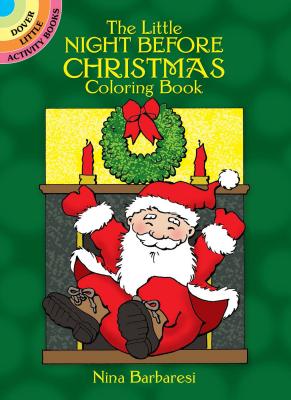 The Little Night Before Christmas Coloring Book - Nina Barbaresi