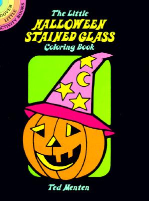 The Little Halloween Stained Glass Coloring Book - Ted Menten