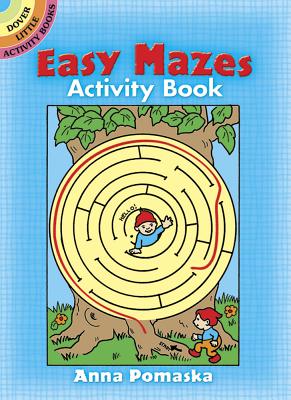 Easy Mazes Activity Book - Anna Pomaska