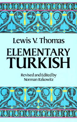 Elementary Turkish - Lewis Thomas