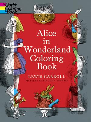 Alice in Wonderland Coloring Book - Lewis Carroll