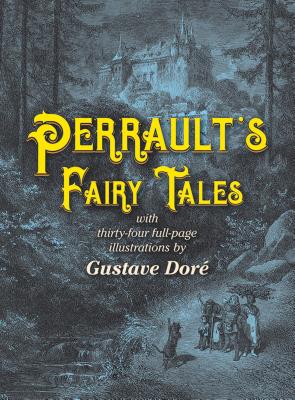 Perrault's Fairy Tales - Charles Perrault