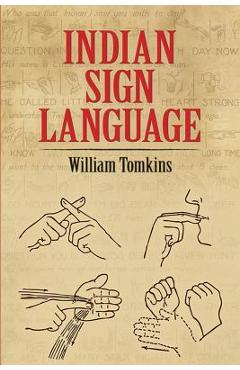 Indian Sign Language - William Tomkins
