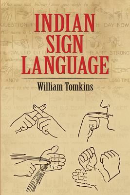 Indian Sign Language - William Tomkins