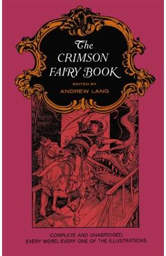 The Crimson Fairy Book - Andrew Lang