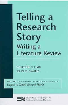 Poza produsului Telling a Research Story: Writing a Literature Review - Christine Feak