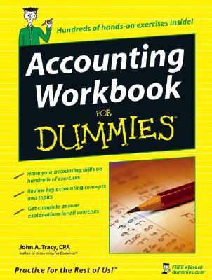 Accounting Workbook for Dummies - John A. Tracy