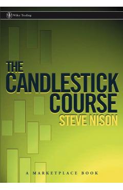 The Candlestick Course - Steve Nison