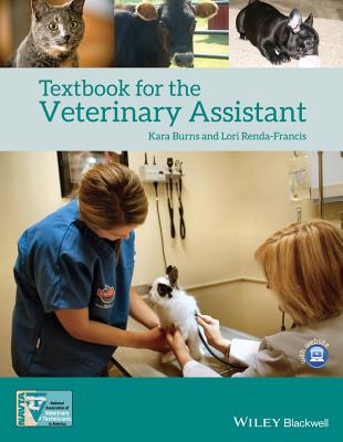 Textbook for the Veterinary Assistant - Kara Burns