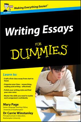 Writing Essays for Dummies - Mary Page