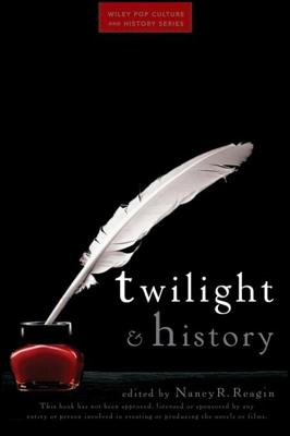 Twilight and History - Nancy R. Reagin