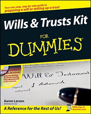 Wills and Trusts Kit for Dummies [With CDROM] - Aaron Larson