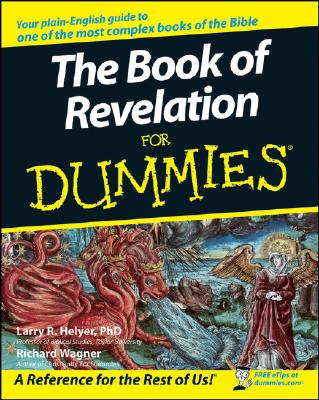 The Book of Revelation for Dummies - Richard Wagner