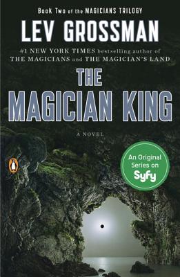 The Magician King - Lev Grossman