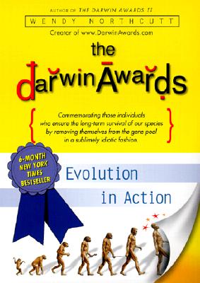 The Darwin Awards - Wendy Northcutt
