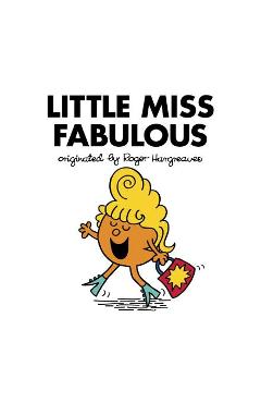 Poza produsului Little Miss Fabulous - Adam Hargreaves