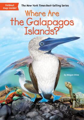Where Are the Galapagos Islands? - Megan Stine