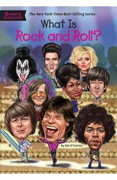 Poza produsului What Is Rock and Roll? - Jim O'connor