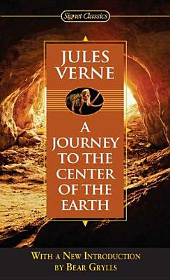 A Journey to the Center of the Earth - Jules Verne