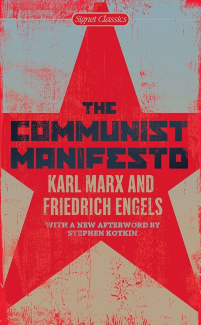 The Communist Manifesto - Karl Marx