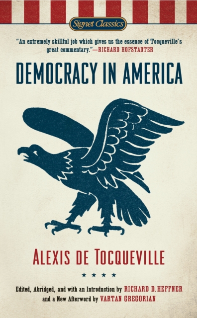 Democracy in America - Alexis De Tocqueville