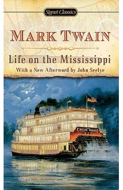 Coperta cărții 'Life on the Mississippi - Mark Twain'