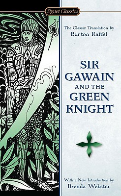 Sir Gawain and the Green Knight - Burton Raffel