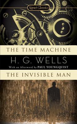 The Time Machine/The Invisible Man - H. G. Wells