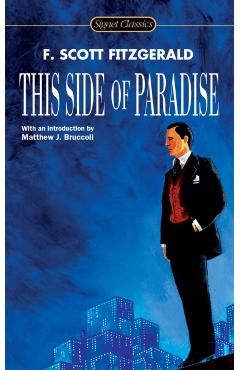 This Side of Paradise - F. Scott Fitzgerald