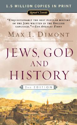 Jews, God, and History - Max I. Dimont