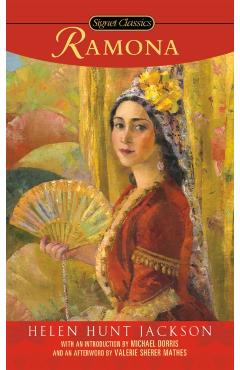 Ramona - Helen Hunt Jackson
