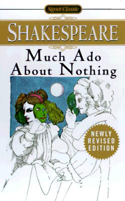 Much ADO about Nothing - William Shakespeare