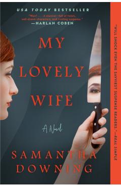 My Lovely Wife - Samantha Downing