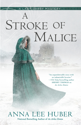 A Stroke of Malice - Anna Lee Huber