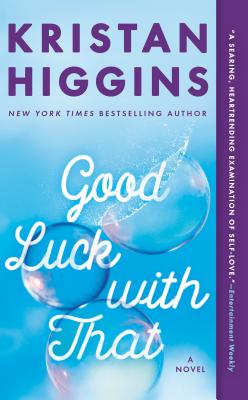 Good Luck with That - Kristan Higgins