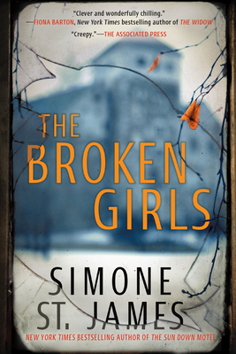 The Broken Girls - Simone St James