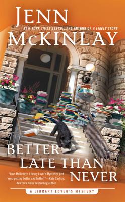 Better Late Than Never - Jenn Mckinlay